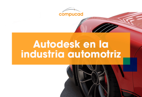 Autodesk en la industria automotriz